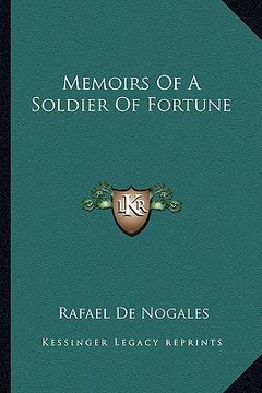 portada memoirs of a soldier of fortune (en Inglés)