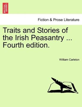 portada traits and stories of the irish peasantry ... fourth edition. (in English)