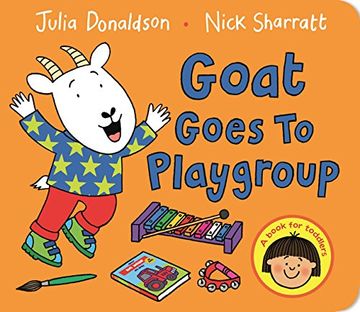 portada Goat Goes to Playgroup