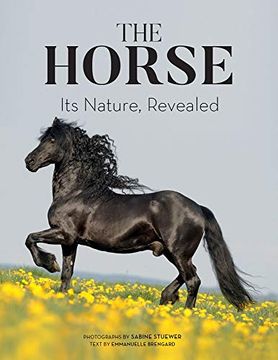 portada The Horse: Its Nature, Revealed 