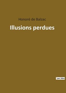 portada Illusions perdues (en Francés)