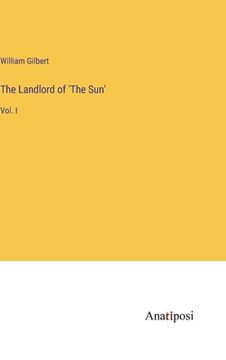 portada The Landlord of 'The Sun': Vol. I
