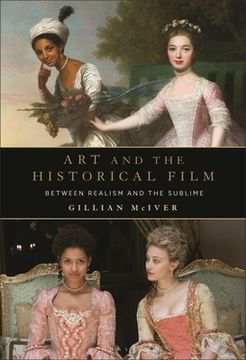 portada Art and the Historical Film: Between Realism and the Sublime (in English)