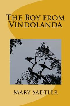 portada The Boy from Vindolanda (en Inglés)