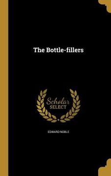 portada The Bottle-fillers (en Inglés)