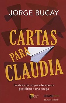 portada Cartas Para Claudia = Letter to Claudia (Biblioteca Jorge Bucay)