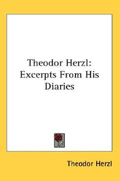 portada theodor herzl: excerpts from his diaries (en Inglés)