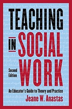 portada Teaching in Social Work: An Educator’S Guide to Theory and Practice (in English)