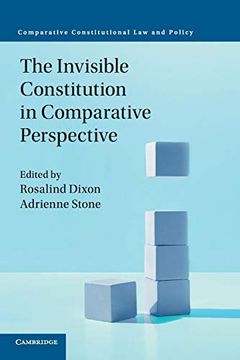 portada The Invisible Constitution in Comparative Perspective (Comparative Constitutional law and Policy) (en Inglés)