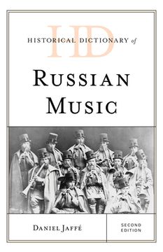 portada Historical Dictionary of Russian Music (in English)