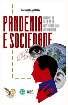 portada Pandemia e Sociedade: Reflexos da COVID-19 na institucionalidade contemporânea (in Portuguese)