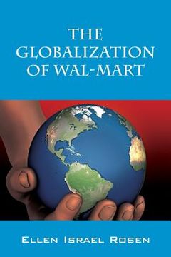 portada The Globalization of Wal-Mart (en Inglés)