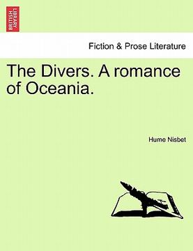 portada the divers. a romance of oceania. (in English)