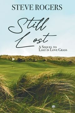 portada Still Lost: The Continuing Saga of the Alzheimer's Afflicted Ryan Family
