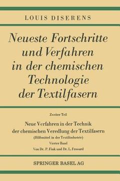 portada Neue Verfahren in Der Technik Der Chemischen Veredlung Der Textilfasern: Hilfsmittel in Der Textilindustrie (en Alemán)