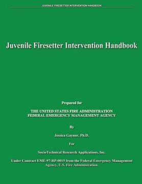 portada Juvenile Firesetter Intervention Handbook (en Inglés)