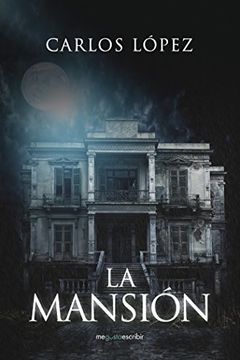 portada La mansión (Spanish Edition)