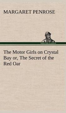 portada the motor girls on crystal bay or, the secret of the red oar (en Inglés)