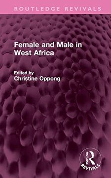 portada Female and Male in West Africa (Routledge Revivals) (en Inglés)