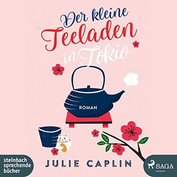 portada Der Kleine Teeladen in Tokio (Romantic Escapes 5) (en Alemán)