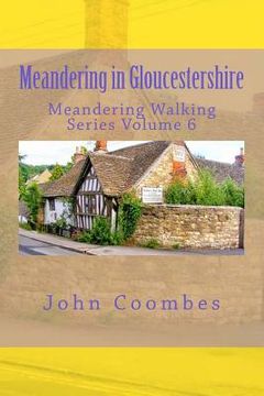 portada Meandering in Gloucestershire (en Inglés)