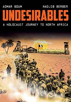 portada Undesirables: A Holocaust Journey to North Africa (Stanford Studies in Jewish History and Culture) 