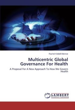 portada Multicentric Global Governance for Health