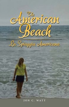 portada The American Beach - La Spiaggia Americana (in English)