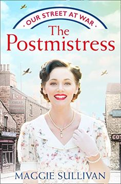 portada The Postmistress: A Heartwarming ww2 Historical Fiction Saga for 2021: Book 1 (Our Street at War) (en Inglés)