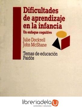 Libro Dificultades de Aprendizaje en la Infancia: Un Enfoque Cognitivo ...