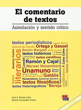 El Comentario de Textos: Asimiliación Y Sentido Crítico