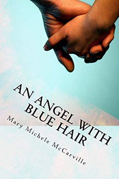 portada An Angel With Blue Hair: A Story of Bone Marrow Donation (in English)