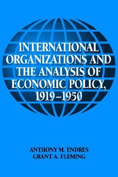 portada Int Organisatn anl Econ pol 1919-50 (Historical Perspectives on Modern Economics) (en Inglés)