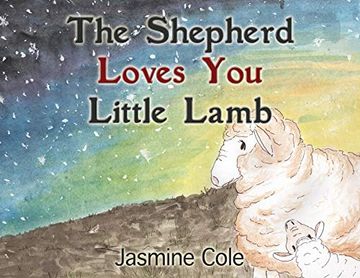 portada The Shepherd Loves you Little Lamb (en Inglés)