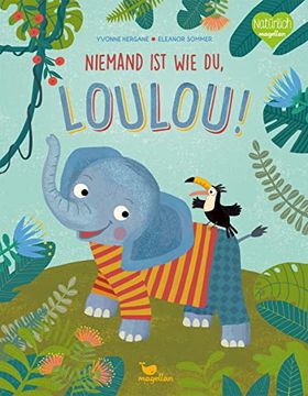 portada Niemand ist wie du, Loulou! (en Alemán)