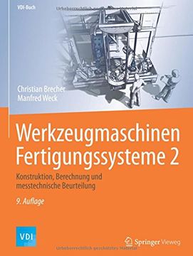 portada Werkzeugmaschinen Fertigungssysteme 2: Konstruktion, Berechnung und messtechnische Beurteilung (VDI-Buch)