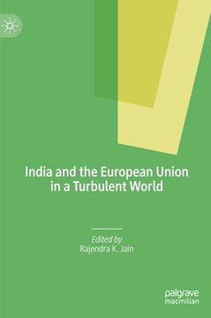 portada India and the European Union in a Turbulent World (in English)