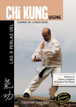 portada Las 9 Perlas del chi Kung (qi Gong): Camino de Longevidad (in Spanish)