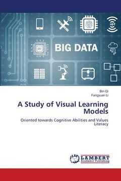 portada A Study of Visual Learning Models (in English)