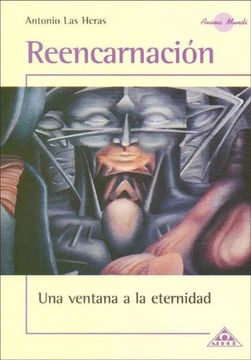 portada Reencarnacion. Una Ventana a la Eternidad (Anima Mundi) (in Spanish)