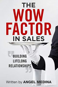 portada The wow Factor in Sales: Building Lifelong Relationships (in English)