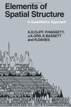 portada Elements of Spatial Structure: A Quantative Approach (Cambridge Geographical Studies) (en Inglés)
