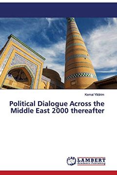 portada Political Dialogue Across the Middle East 2000 Thereafter (en Inglés)