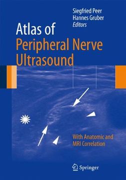 portada Atlas of Peripheral Nerve Ultrasound: With Anatomic and mri Correlation (en Inglés)