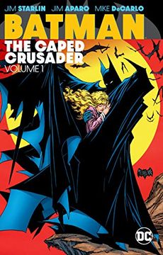 portada Batman: The Caped Crusader Vol. 1 
