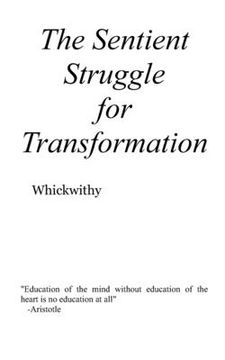 portada The Sentient Struggle For Transformation (en Inglés)