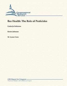 portada Bee Health: The Role of Pesticides (en Inglés)