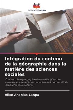 portada Intégration du contenu de la géographie dans la matière des sciences sociales (in French)