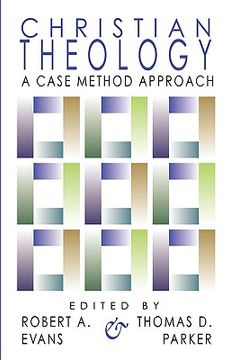 portada christian theology: a case method approach (en Inglés)