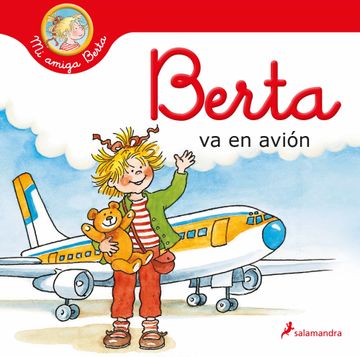 portada Berta va en Avión (mi Amiga Berta)